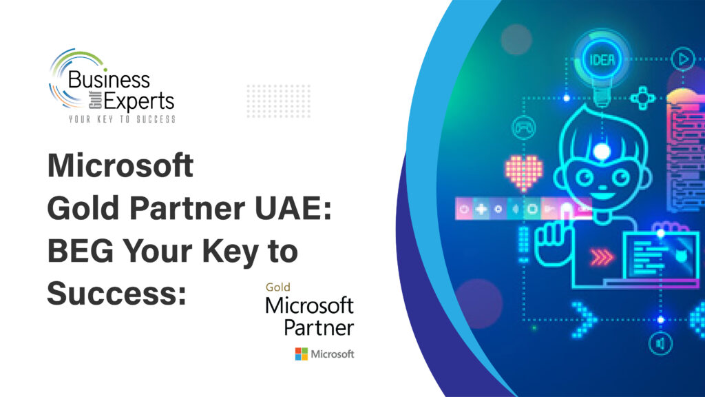 Microsoft Gold Partner UAE: BEG Your Key to Success
